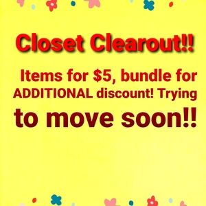 ITEMS FOR $5!! CLOSET CLEAROUT